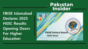 FBISE Islamabad Declares 2025 HSSC Results Opening Doors For Higher Education
