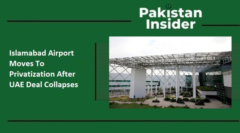 Islamabad Airport Moves To Privatization After UAE Deal Collapses