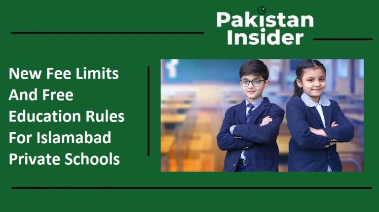 New Fee Limits And Free Education Rules For Islamabad Private Schools