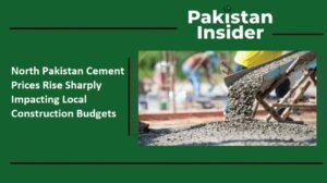 North Pakistan Cement Prices Rise Sharply Impacting Local Construction Budgets