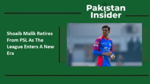 Shoaib Malik Retires From PSL As The League Enters A New Era